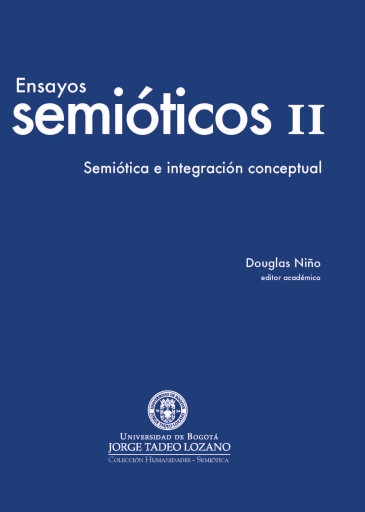 Ensayos semióticos IISemiótica e integración conceptual.