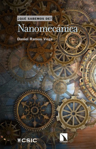 Portada del libro «Nanomecánica.», de Daniel Ramos Vega