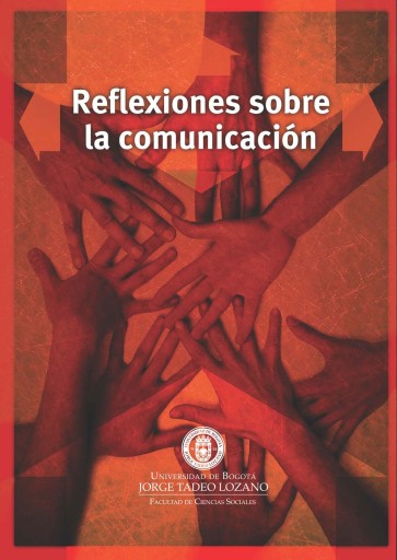 Reflexiones sobre la comunicación.