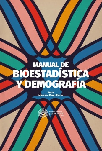 Portada del libro «Manual de bioestadística y demografía.», de Pérez Flórez Mauricio