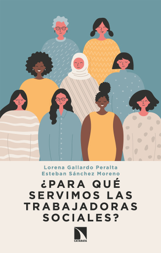 ¿Para qué servimos las trabajadoras sociales?.
