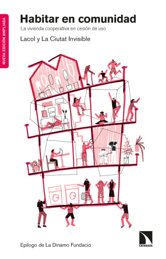 Portada del libro «Habitar en comunidad. La vivienda cooperativa en cesión de uso», de Lacol y La Ciutat Invisible