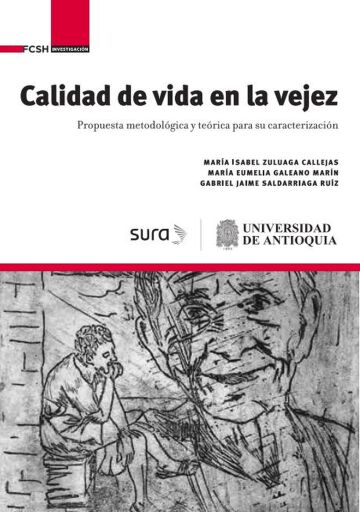 Calidad de vida en la vejez.. Propuesta metodológica y...