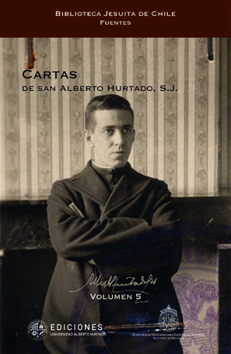 Cartas de San Alberto Hurtado.
