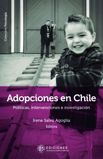 Adopciones en Chile. Políticas, intervenciones e investigación