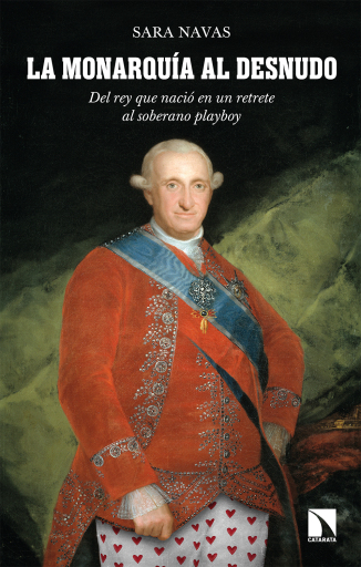 Portada del libro «La monarquía al desnudo.», de Navas Sara