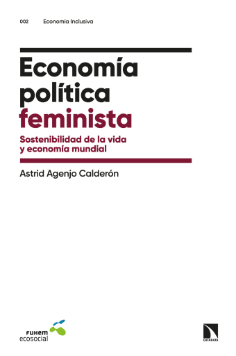 Portada del libro «Economía política feminista.», de Agenjo Calderón Astrid