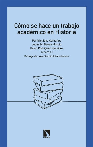 Cómo se hace un trabajo académico en Historia.