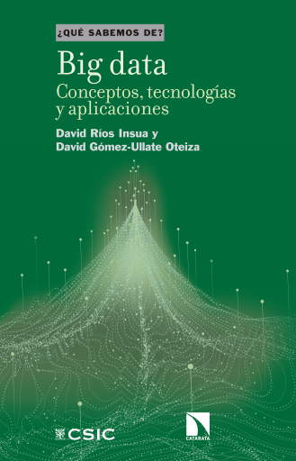 Big data. Conceptos, tecnologías y aplicaciones