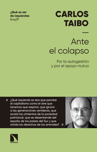Ante el colapso. Por la autogestión y por el apoyo mutuo