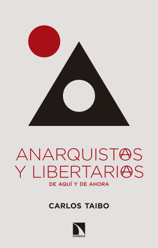 Anarquistas y libertarias, de aquí y de ahora.
