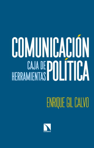 Comunicación política. Caja de herramientas