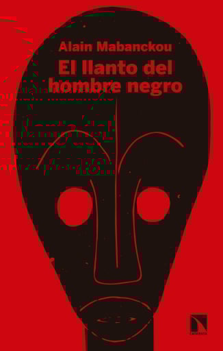 El llanto del hombre negro.