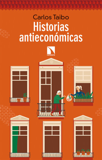 Historias antieconómicas.