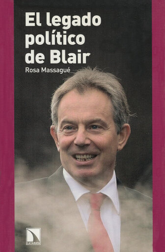 El legado político de Blair.