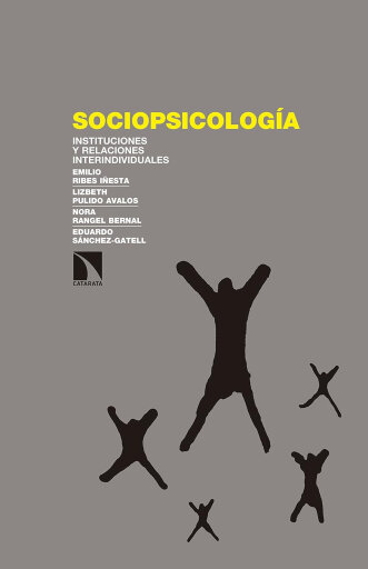 Sociopsicología. Instituciones y relaciones interindividuales