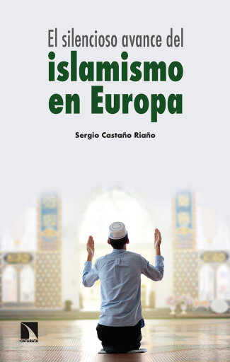 El silencioso avance del islamismo en Europa.
