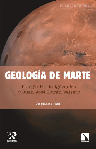 Geología de Marte. Un planeta fósil