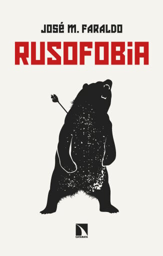 Portada del libro «Rusofobia», de José María Faraldo