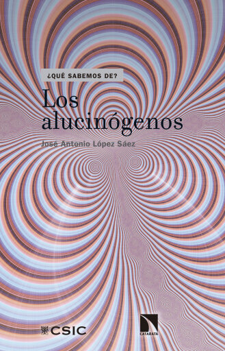 Portada del libro «Los alucinógenos.», de José Antonio López Sáez