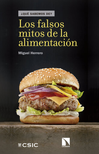 Portada del libro «Los falsos mitos de la alimentación.», de Miguel Herrero Calleja