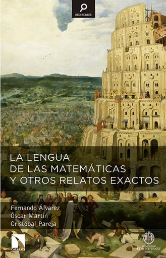 Portada del libro «Las lenguas de las matemáticas y otros relatos exactos.», de Fernando Álvarez Herrero, Óscar Martín Sánchez
