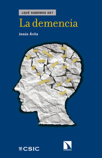 Portada del libro «La demencia.», de Jesús Ávila