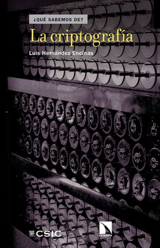 Portada del libro «La criptografía.», de Hernández Encinas Luis