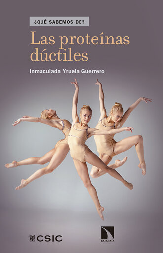 Portada del libro «Las proteínas dúctiles.», de Inmaculada Yruela Guerrero