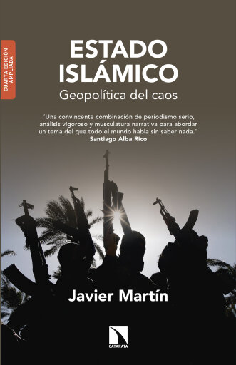 Portada del libro «Estado islámico. Geopolítica del caos», de Javier Martín Rodríguez