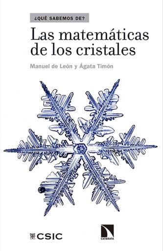 Las matemáticas de los cristales.