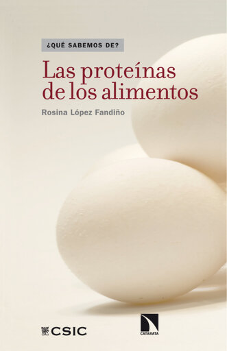 Portada del libro «Las proteínas de los alimentos.», de Rosina López Fandiño