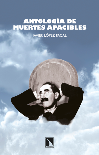 Antología de muertes apacibles.