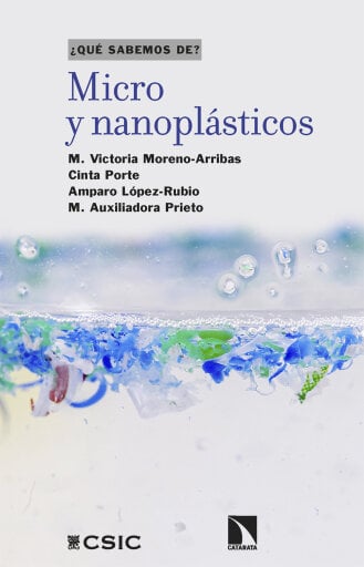 Micro y nanoplásticos. Riesgos y desafíos