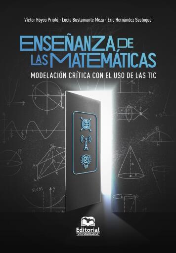 Enseñanza de las matemáticas. Modelación crítica con el uso de las TIC