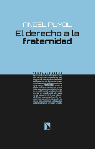 Portada del libro «El derecho a la fraternidad.», de Angel Puyol Gonzalez