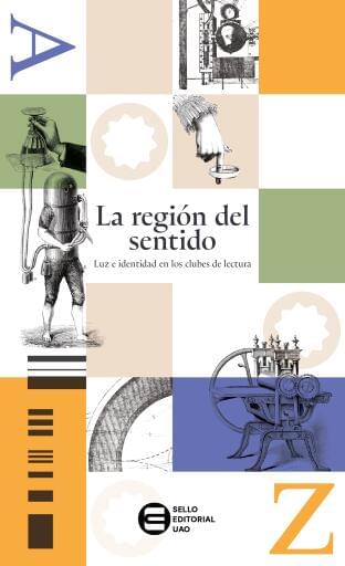 La región del sentido. Luz e identidad en los clubes de lectura