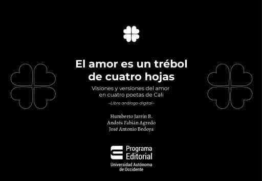 El amor es un trébol de cuatro hojas.