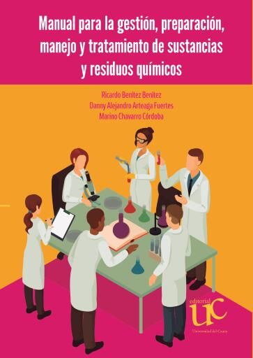 Manual para la gestión, preparación, manejo y tratamiento de sustancias y residuos químicos