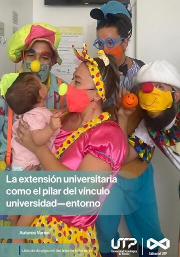 La extensión universitaria como el pilar del vínculo universidad—entorno.