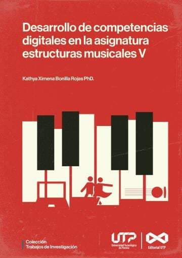 Desarrollo de competencias digitales en la asignatura estructuras musicales V.