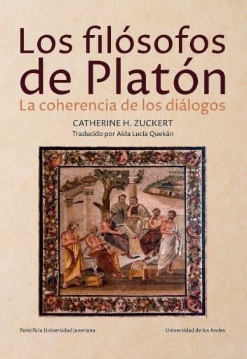 Los filósofos de Platón. La coherencia de los diálogos