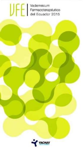 VFE Vademécum Farmacoterapéutico del Ecuador 2015