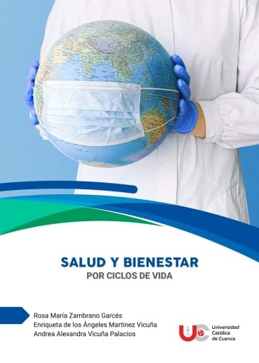 Salud y Bienestar: por ciclos de vida