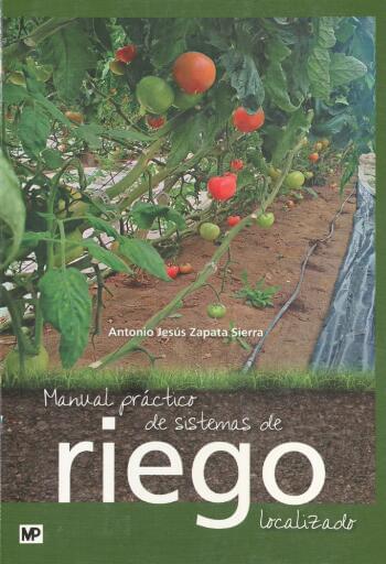 Manual práctico de sistemas de riego localizado