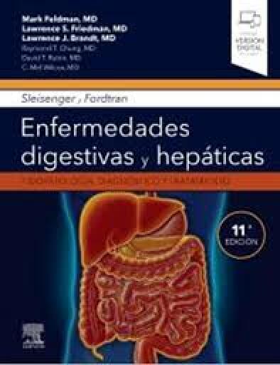Sleisenger y Fordtran. Enfermedades digestivas y hepáticas. Volumen 2