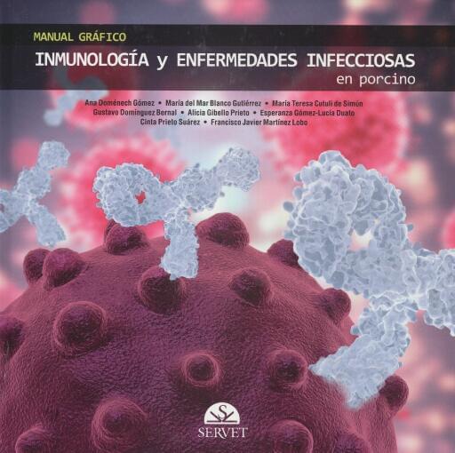 Manual gráfico: inmunología y enfermedades infecciosas en porcino