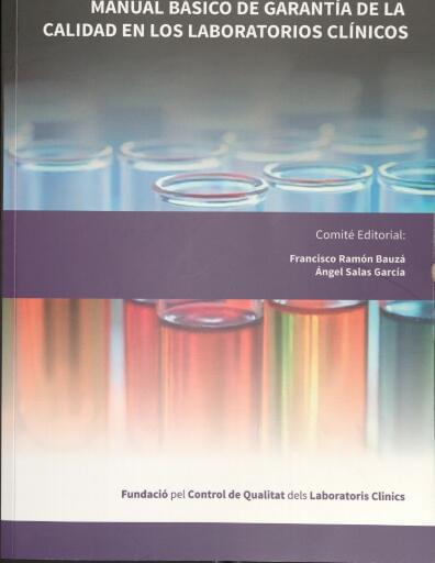 Manual básico de garantía de la calidad en los laboratorios clínicos