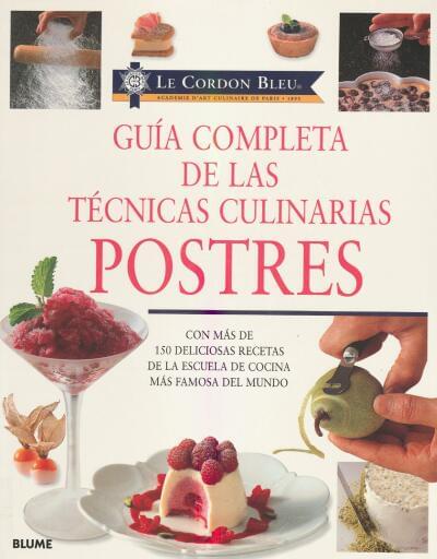 Guía completa de las técnicas culinarias postres