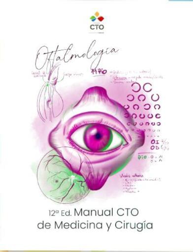 Oftalmología: Manual CTO de Medicina y Cirugía